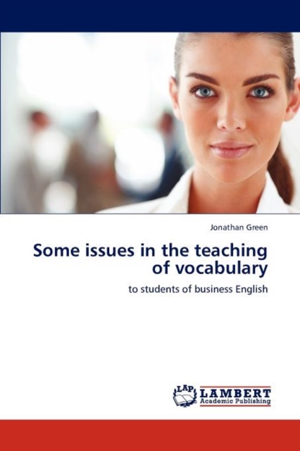 Some Issues in the Teaching of Vocabulary, Paperback / softback Book