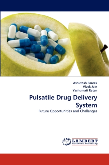 Pulsatile Drug Delivery System, Paperback / softback Book