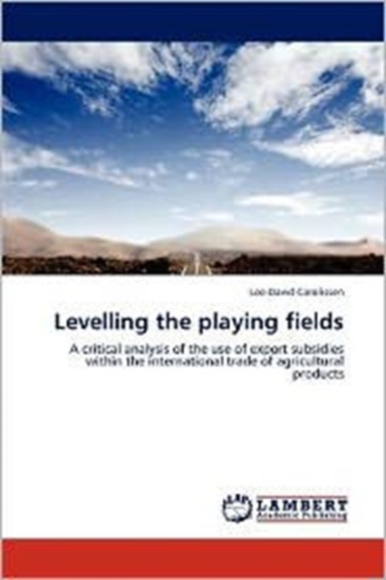Levelling the Playing Fields, Paperback / softback Book