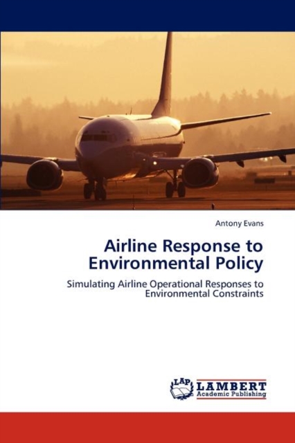 Airline Response to Environmental Policy, Paperback / softback Book