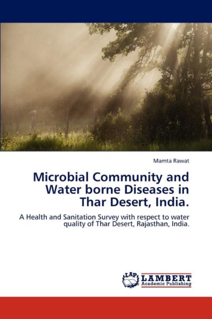 Microbial Community and Water Borne Diseases in Thar Desert, India., Paperback / softback Book