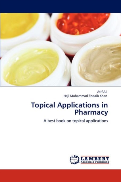 Topical Applications in Pharmacy, Paperback / softback Book