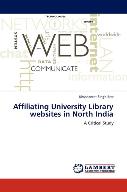 Affiliating University Library Websites in North India, Paperback / softback Book