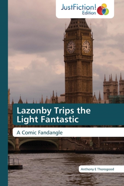 Lazonby Trips the Light Fantastic, Paperback / softback Book