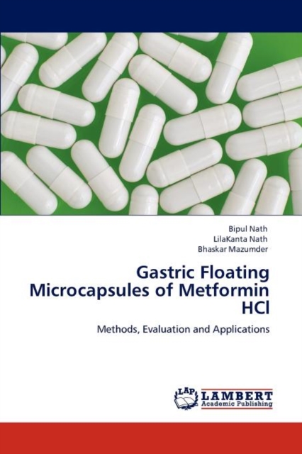 Gastric Floating Microcapsules of Metformin Hcl, Paperback / softback Book