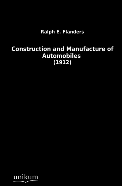 Construction and Manufacture of Automobiles, Paperback / softback Book