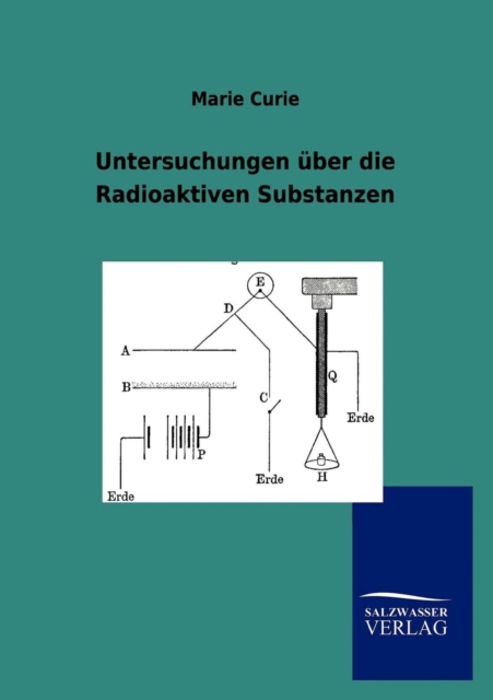 Untersuchungen uber die Radioaktiven Substanzen, Paperback / softback Book