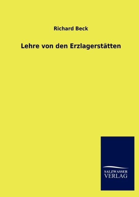 Lehre Von Den Erzlagerstatten, Paperback / softback Book