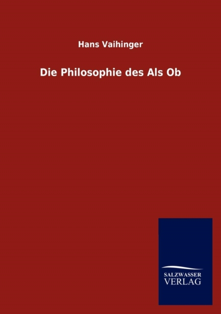 Die Philosophie Des ALS OB, Paperback / softback Book