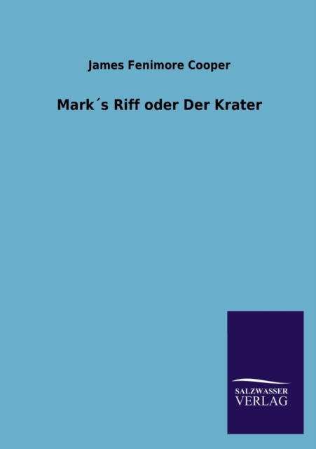 Marks Riff Oder Der Krater, Paperback / softback Book