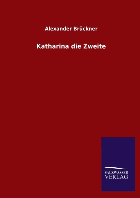 Katharina Die Zweite, Paperback / softback Book