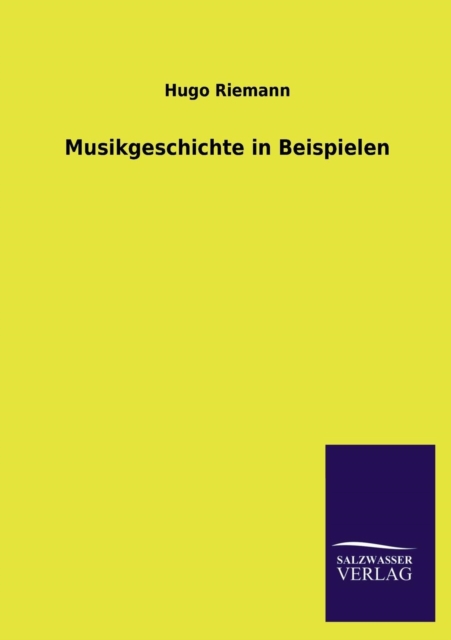 Musikgeschichte in Beispielen, Paperback / softback Book