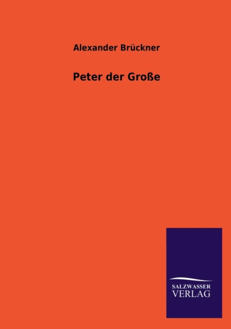 Peter Der Grosse, Paperback / softback Book