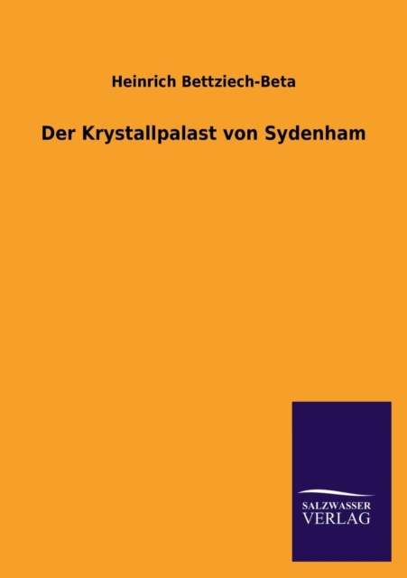Der Krystallpalast Von Sydenham, Paperback / softback Book