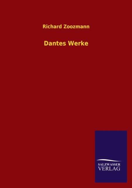 Dantes Werke, Paperback / softback Book