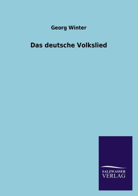 Das Deutsche Volkslied, Paperback / softback Book