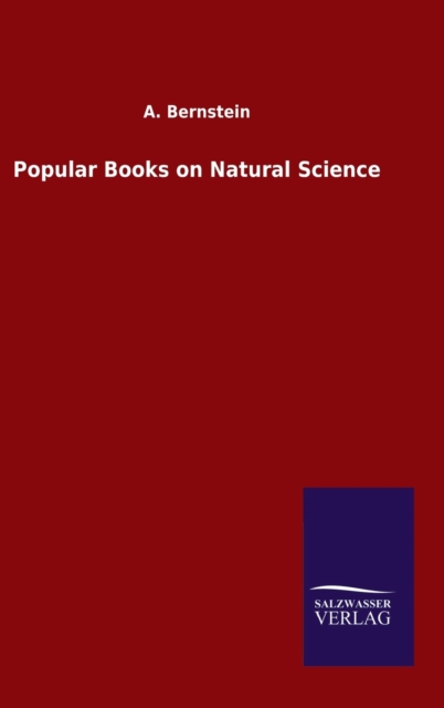 Popular Books on Natural Science, Hardback Book