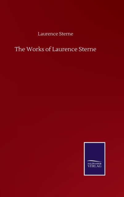 The Works of Laurence Sterne, Hardback Book