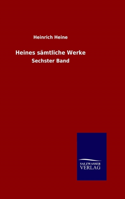 Heines samtliche Werke, Hardback Book