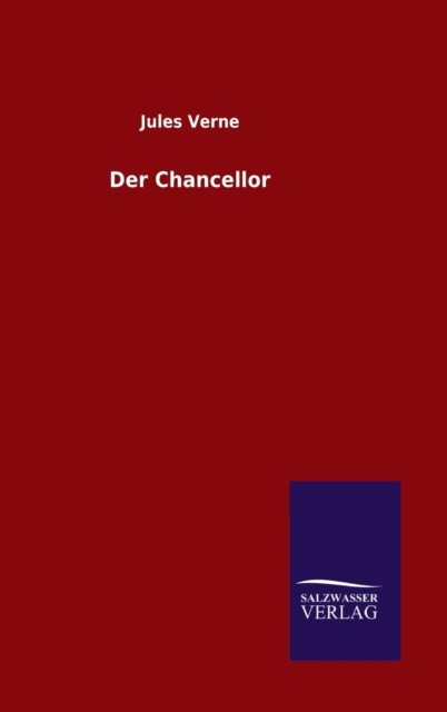 Der Chancellor, Hardback Book