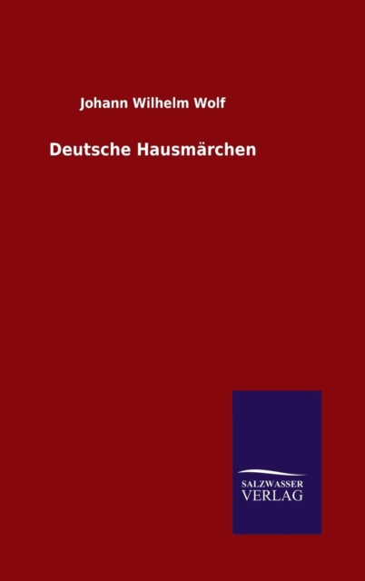 Deutsche Hausmarchen, Hardback Book
