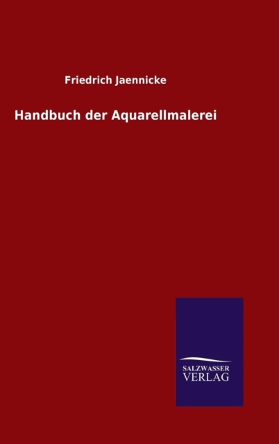 Handbuch Der Aquarellmalerei, Hardback Book