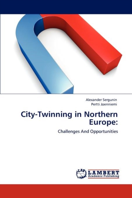 City-Twinning in Northern Europe, Paperback / softback Book