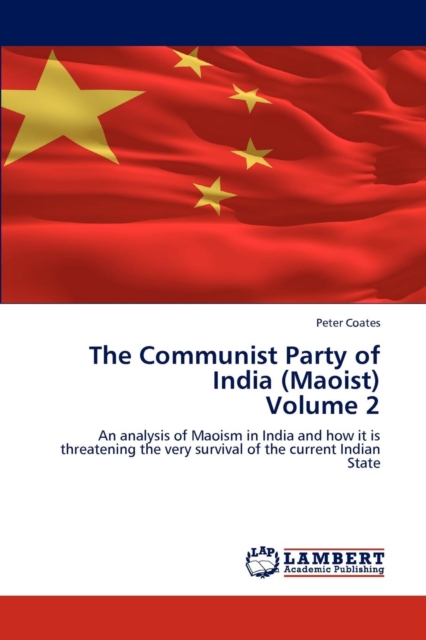 The Communist Party of India (Maoist) Volume 2, Paperback / softback Book