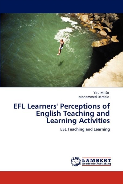 Efl Learners' Perceptions of English Teaching and Learning Activities, Paperback / softback Book