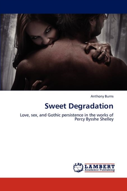Sweet Degradation, Paperback / softback Book