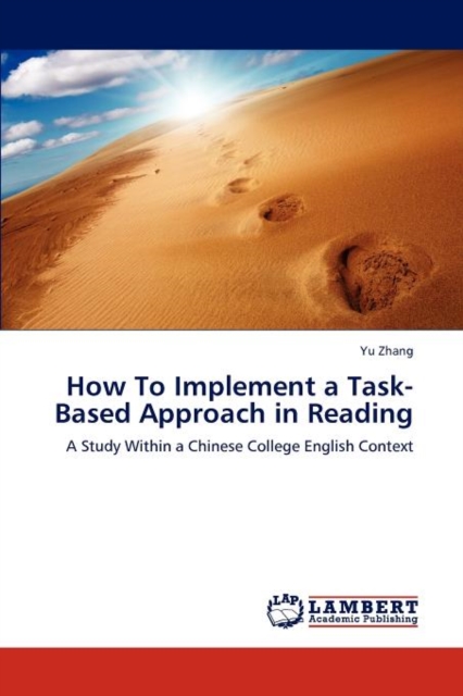 How to Implement a Task-Based Approach in Reading, Paperback / softback Book
