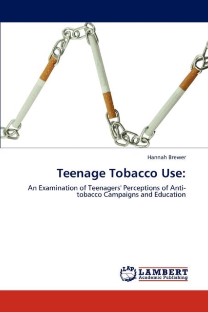 Teenage Tobacco Use, Paperback / softback Book
