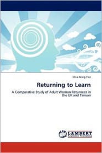 Returning to Learn, Paperback / softback Book
