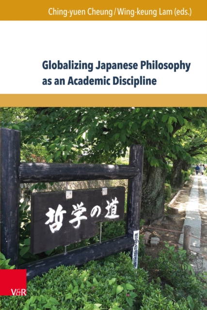 Globalizing Japanese Philosophy as an Academic Discipline, PDF eBook
