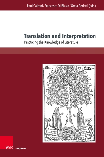 Translation and Interpretation : Practicing the Knowledge of Literature, PDF eBook