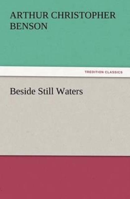 Beside Still Waters, Paperback / softback Book
