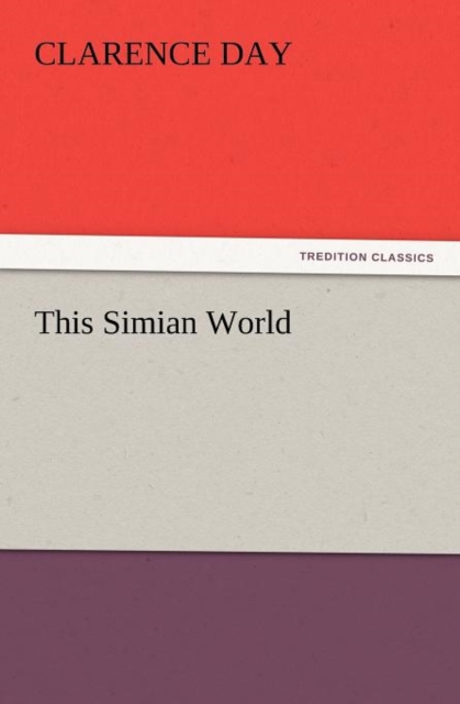 This Simian World, Paperback / softback Book