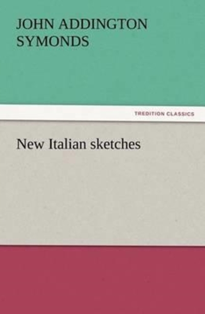 New Italian Sketches, Paperback / softback Book
