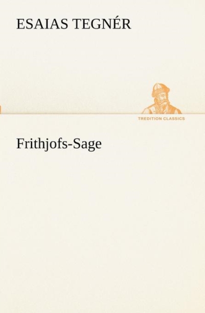 Frithjofs-Sage, Paperback / softback Book