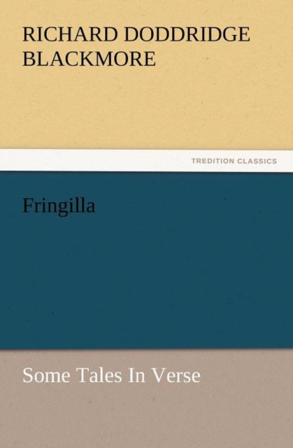 Fringilla : Some Tales in Verse, Paperback / softback Book
