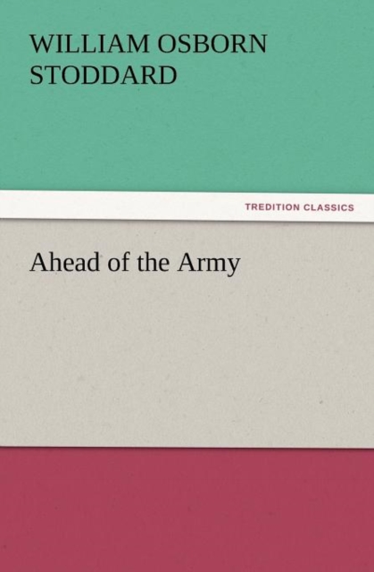 Ahead of the Army, Paperback / softback Book