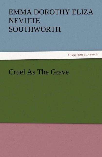 Cruel as the Grave, Paperback / softback Book