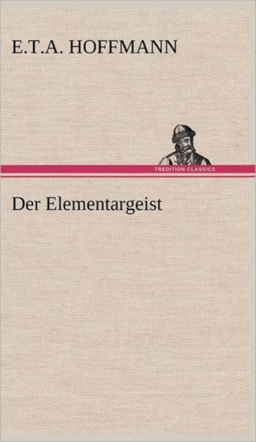Der Elementargeist, Hardback Book