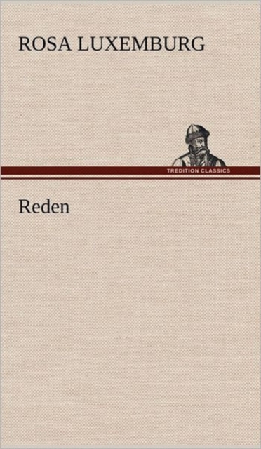 Reden, Hardback Book