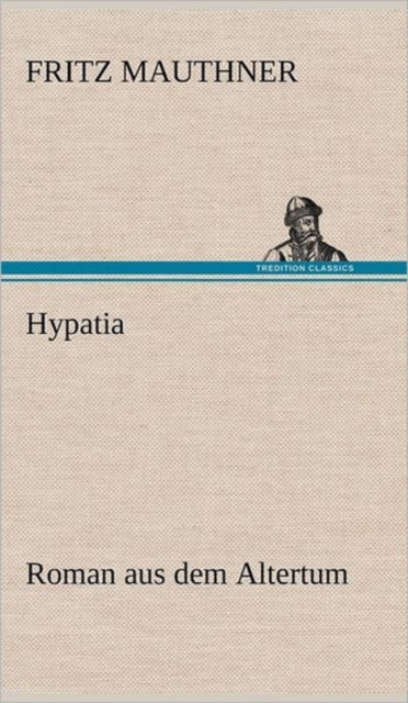 Hypatia, Hardback Book