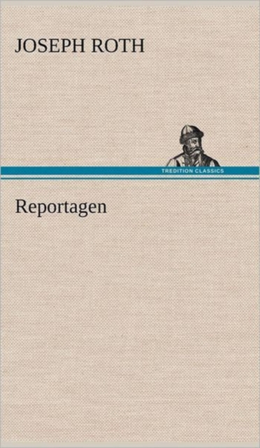Reportagen, Hardback Book