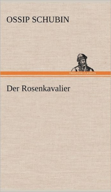 Der Rosenkavalier, Hardback Book