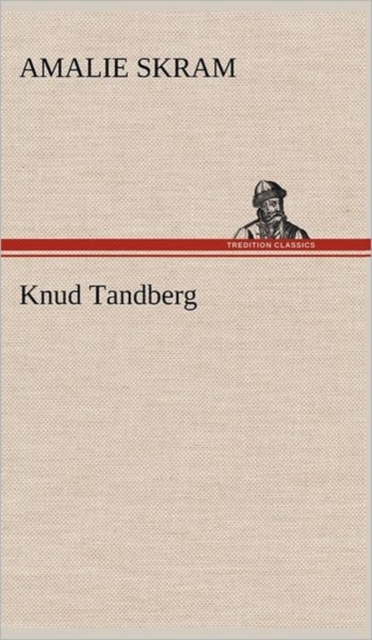 Knud Tandberg, Hardback Book