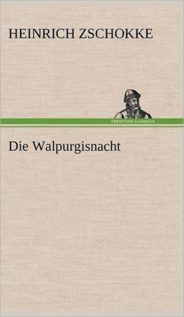 Die Walpurgisnacht, Hardback Book