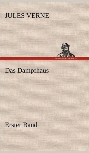 Das Dampfhaus -1, Hardback Book